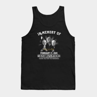 In memory of Rush Limbaugh thank you for the memories Tank Top